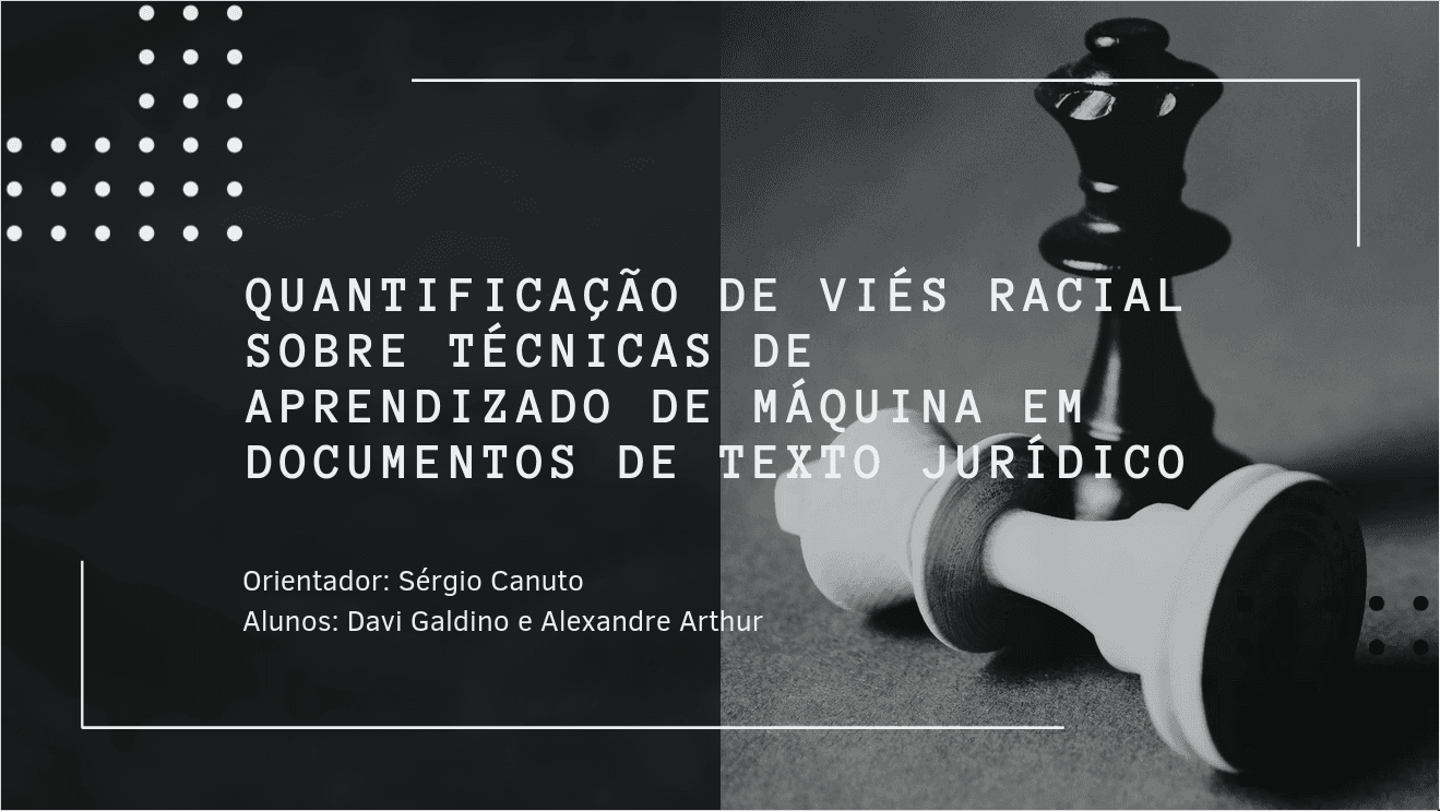 Iniciação Científica: Viés Racial em NLP Jurídico